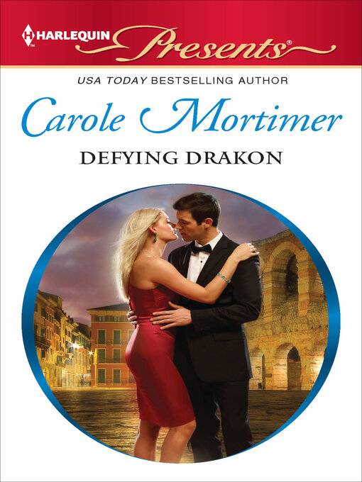Title details for Defying Drakon by Carole Mortimer - Available